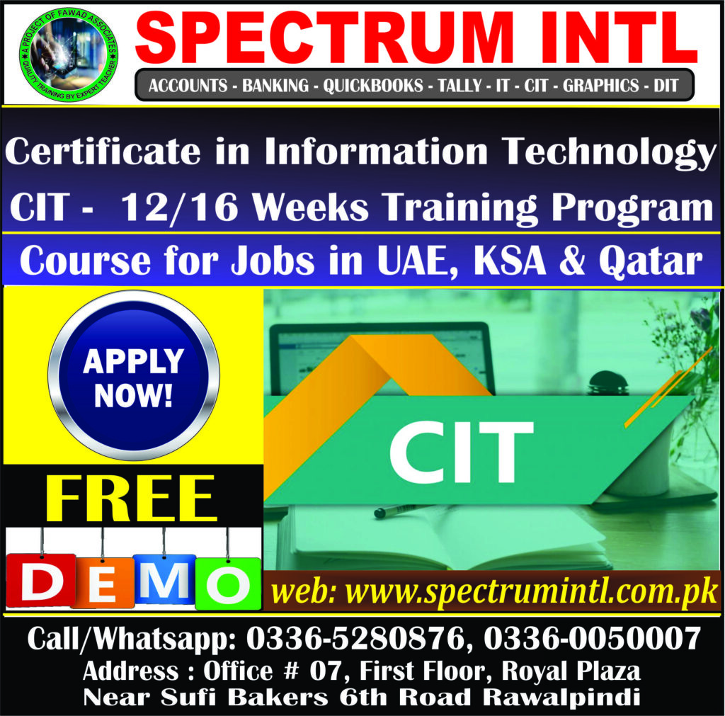 SPECTRUM INTL INSTITUTE OF TECHNOLOGY COMPUTERIZED ACCOUNTING, IT, CIT, DIT, Office #7, 1st Floor, Royal Plaza, 6th Rd, Satellite Town, Rawalpindi, 46300