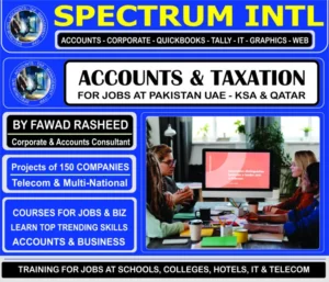 Accounting & Taxation Course, Corporate Law Course, Hotel Management Course, Tally ERP/Tally Prime Course in Rawalpindi Islamabad at Spectrum Institute of Technology 6th Road Rawalpindi, Office #7, 1st Floor Royal Plaza 6th Road Rawalpindi 03360050007, 03365280876