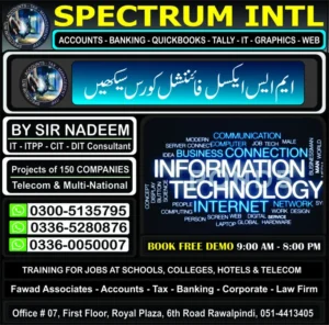 Excel Financial Course, Customer Relations Courses, Tally ERP/Tally Prime Course in Rawalpindi Islamabad at Spectrum Institute of Technology 6th Road Rawalpindi, Office #7, 1st Floor Royal Plaza 6th Road Rawalpindi 03360050007, 03365280876