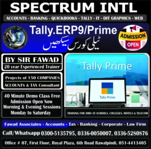 Tally ERP and Tally Prime Course, Certificate in Business Courses, Management Diploma Courses, Tally ERP/Tally Prime Course in Rawalpindi Islamabad at Spectrum Institute of Technology 6th Road Rawalpindi, Office #7, 1st Floor Royal Plaza 6th Road Rawalpindi 03360050007, 03365280876