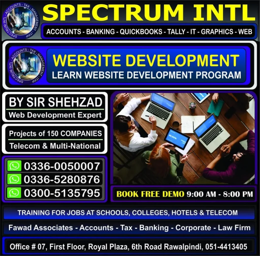 WordPress Course, Web Development Course, MySQL Course, CSS Course, Java Language, MS Office Course, DIT Courses, IT Courses, Diploma in Accounting Course, Customer Relations Courses, Tally ERP/Tally Prime Course in Rawalpindi Islamabad at Spectrum Institute of Technology 6th Road Rawalpindi, Office #7, 1st Floor Royal Plaza 6th Road Rawalpindi 03360050007, 03365280876