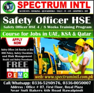 Oil & Gas Safety Course, Environmental Safety (HSE) Course, Fire Safety Course, HSE Course, DIT Course in Rawalpindi Islamabad at Spectrum Institute of Technology 6th Road Rawalpindi, Office #7, 1st Floor Royal Plaza 6th Road Rawalpindi 03360050007, 03365280876
